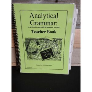 Analytical Grammar Teacher Book Season 1-3 by Robin Finley 1996
